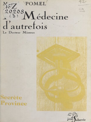 cover image of La médecine d'autrefois, d'après des documents inédits